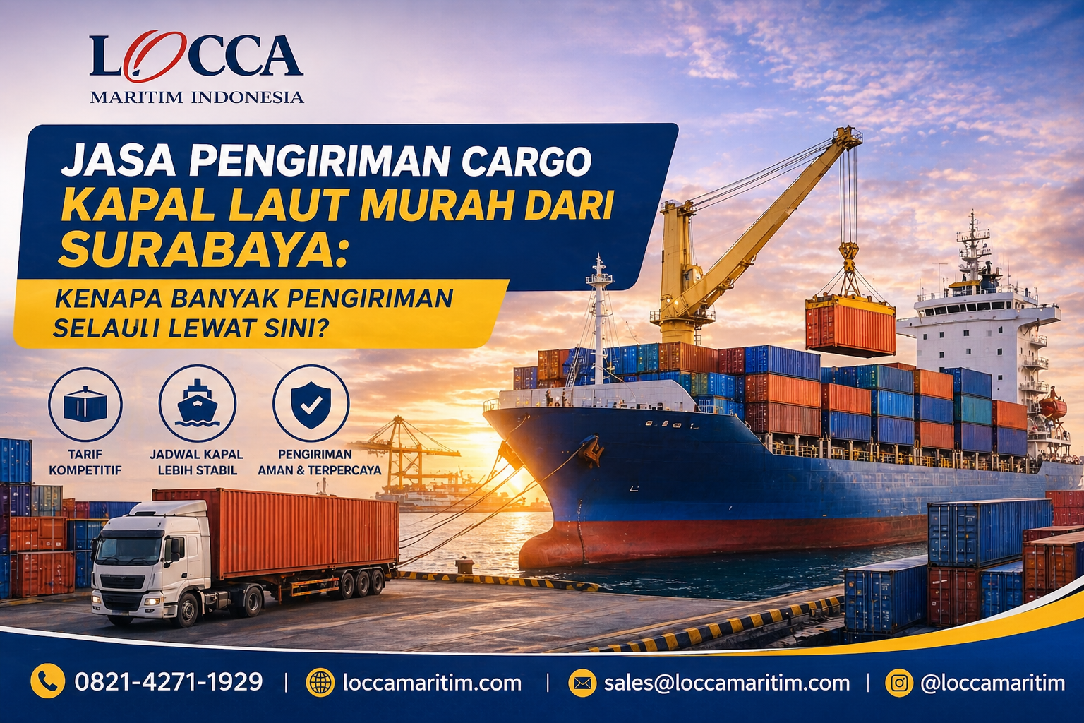 Jasa Pengiriman Cargo Kapal Laut Murah dari Surabaya: Kenapa Banyak Pengiriman Selalu Lewat Sini?